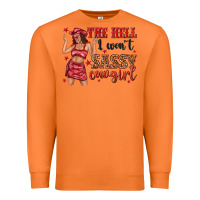 Carrot the hell i wont sassy cowgirl Premium Sweatshirt - texasbilliewilder