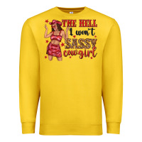 Lemon the hell i wont sassy cowgirl Premium Sweatshirt - texasbilliewilder
