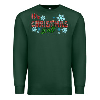 Sports Green It's Christmas Y'all Season Winter Premium Sweatshirt - RanaPortraitStore