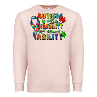 Pale Pink autism is not a disability its a different ability Premium Sweatshirt - Zillion Design Studio