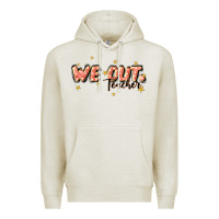 Oatmeal Heather we out teacher Premium Hoodie - JahusDesignShop