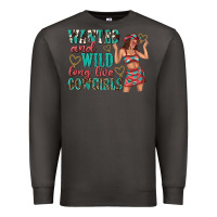 Smoke wanted and wild long live cowgirls Premium Sweatshirt - texasbilliewilder