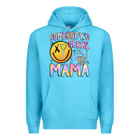 Ocean Blue somebody's feral mama Premium Hoodie - JahusDesignShop