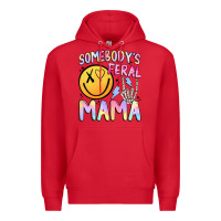 Red somebody's feral mama Premium Hoodie - JahusDesignShop