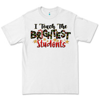 White I Teach The Brightest Students Premium Tee - LillyAllenDesigns