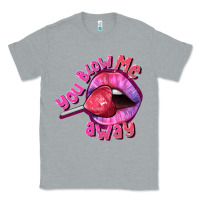 Heather Grey You Blow Me Away Valentines Day Classic Tee - FaDigitalArtStudio