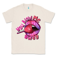 Natural You Blow Me Away Valentines Day Classic Tee - FaDigitalArtStudio