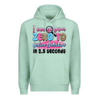 Seafoam i can go from zero to online detective in 2.5 seco Premium Hoodie - JahusDesignShop