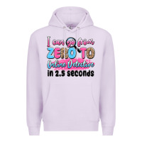 Lilac i can go from zero to online detective in 2.5 seco Premium Hoodie - JahusDesignShop