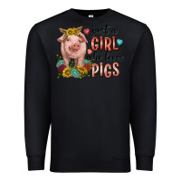 Black western just girl who loves pigs Premium Sweatshirt - texasbilliewilder