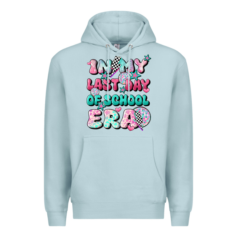 In My Last Day Of School Era Premium Hoodie by JahusDesignShop | Teevron