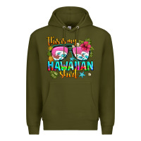 Army Green this is my hawaiian Premium Hoodie - AdoDesignShop