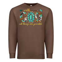 With God All Things Are Possible With Gemstone Premium Sweatshirt | Teevron