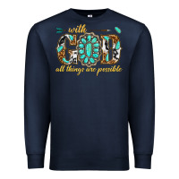 Navy with god all things are possible with gemstone Premium Sweatshirt - texasbilliewilder
