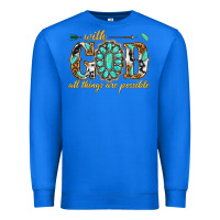 True Royal with god all things are possible with gemstone Premium Sweatshirt - texasbilliewilder