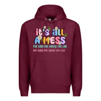 Burgundy its all a mess Premium Hoodie - JahusDesignShop
