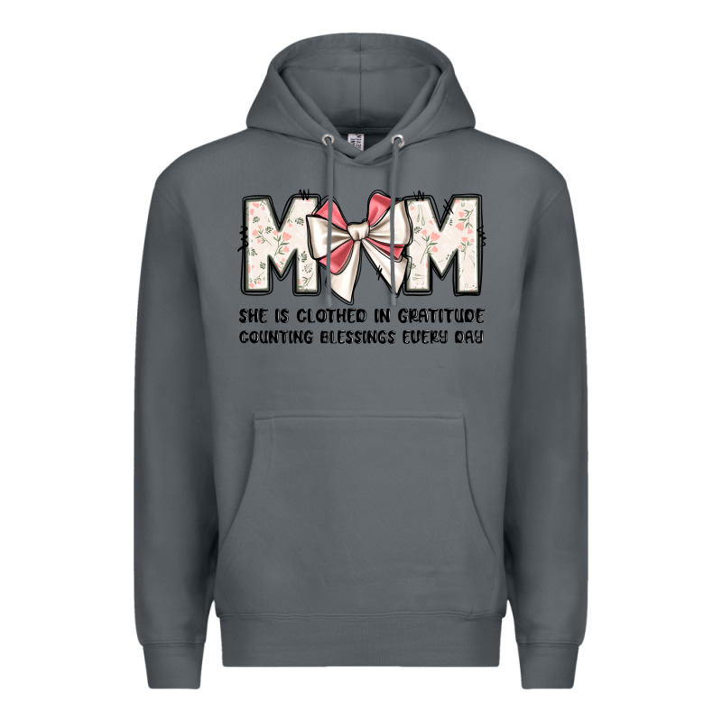 Mom She Is Clothed In Gratitude Counting Blessings Premium Hoodie by JahusDesignShop | Teevron