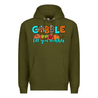 Army Green gobble till you wobble Premium Hoodie - AdoDesignShop