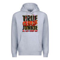 Heather Grey true crime junkie all day every day Premium Hoodie - JahusDesignShop