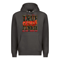 Smoke true crime junkie all day every day Premium Hoodie - JahusDesignShop