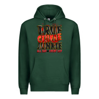 Sports Green true crime junkie all day every day Premium Hoodie - JahusDesignShop