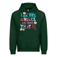 Forest Green i am  99 angel but ohh that Urban Hoodie - AdoDesignShop