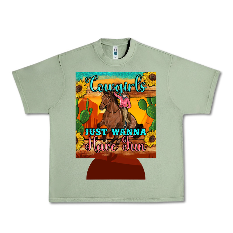 Cowgirls Just Wanna Have Fun 12 Oz Can Cooler (regular) Urban Heavy Tee by Artiststas | Teevron
