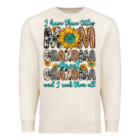 Sandshell i have three tittles mom grandma great grandma Premium Sweatshirt - Zillion Design Studio