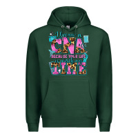 Sports Green i became a cna because your life is worth my time Premium Hoodie - AdoDesignShop