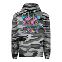 Slate Camo i became a cna because your life is worth my time Premium Hoodie - AdoDesignShop