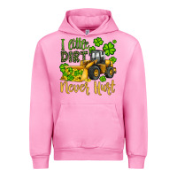 Fuchsia Pink a little dirt never hurt st patricks bulldozer Urban Hoodie - JahusDesignShop