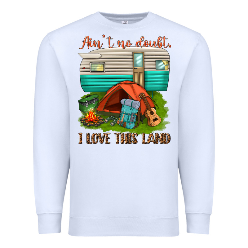 Ain T No Doubt I Love This Land Premium Sweatshirt by texasbilliewilder | Teevron