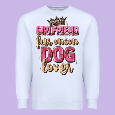 Girlfriend  Fur Mom Dog Lover Premium Sweatshirt Designed By Zillion Design Studio
