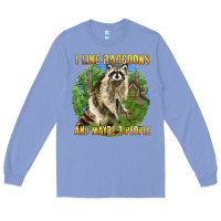 Colony Blue i like raccoons and 3 people Long Sleeve Tee - BarkalooDesign
