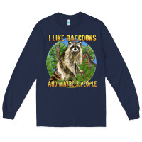 Navy i like raccoons and 3 people Long Sleeve Tee - BarkalooDesign