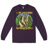 Plum i like raccoons and 3 people Long Sleeve Tee - BarkalooDesign