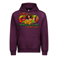 Mauve Wine with god all things are possible juneteenth Urban Hoodie - AdoDesignShop