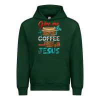 Forest Green give me coffee and jesus Urban Hoodie - BundleAndBundleShop