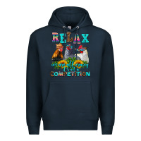 Navy relax we are all crazy  competition Premium Hoodie - AdoDesignShop