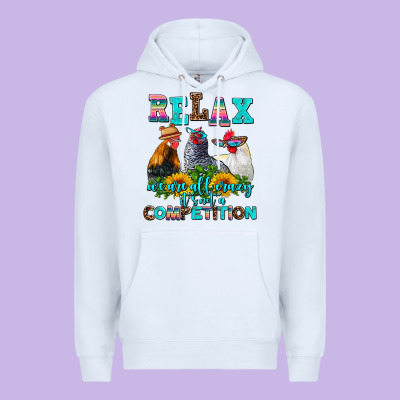 Relax We Are All Crazy  Competition Premium Hoodie Designed By Adodesignshop