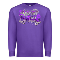 Purple purple its my birthday Premium Sweatshirt - Zillion Design Studio