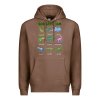 Chestnut god says i am dinosaurs Premium Hoodie - JahusDesignShop