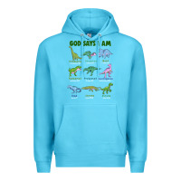 Ocean Blue god says i am dinosaurs Premium Hoodie - JahusDesignShop
