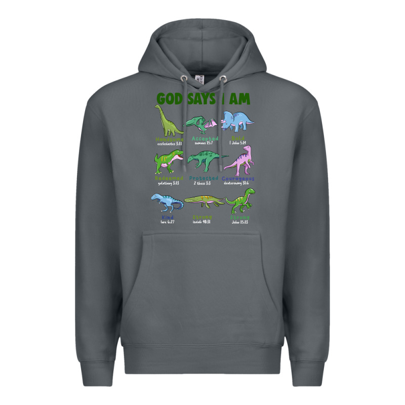 God Says I Am Dinosaurs Premium Hoodie by JahusDesignShop | Teevron