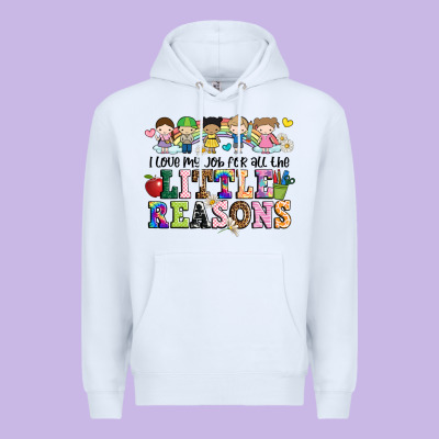 I Love My Job For All The Little Reasons Premium Hoodie Designed By Jahusdesignshop
