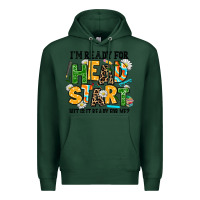 Sports Green i am ready for head start but is it ready for me Premium Hoodie - AdoDesignShop