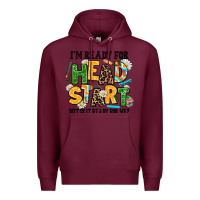 Burgundy i am ready for head start but is it ready for me Premium Hoodie - AdoDesignShop
