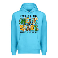 Ocean Blue i am ready for head start but is it ready for me Premium Hoodie - AdoDesignShop