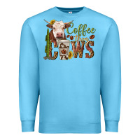 Ocean Blue coffee then cows Premium Sweatshirt - texasbilliewilder