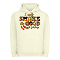 I Only Smoke The Good Smokes Urban Hoodie | Teevron